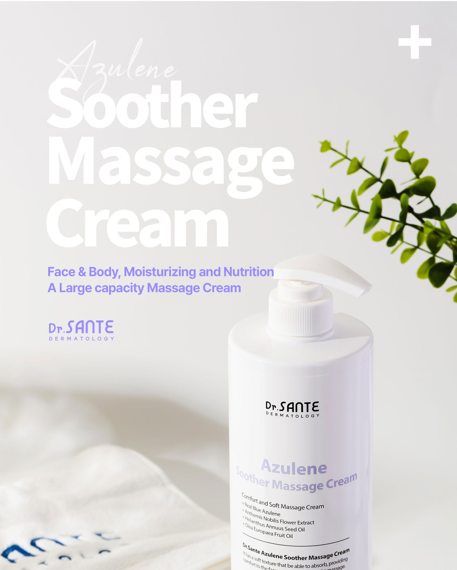 Dr. Sante Azulene Soother Massage Cream 1000ml (33.81oz)

Professional Multi-Purpose Massage Cream for Hydrated &amp; Nourished Skin

A rich yet fast-absorbing professional massage cream formulated with olive oil, wheat germ oil, and shea butter to deeply moisturize and nourish the skin while supporting softness and elasticity. Designed for professional esthetic treatments, this versatile cream is suitable for facial, body, and device-based care.

Its non-sticky texture glides smoothly onto the skin, delive