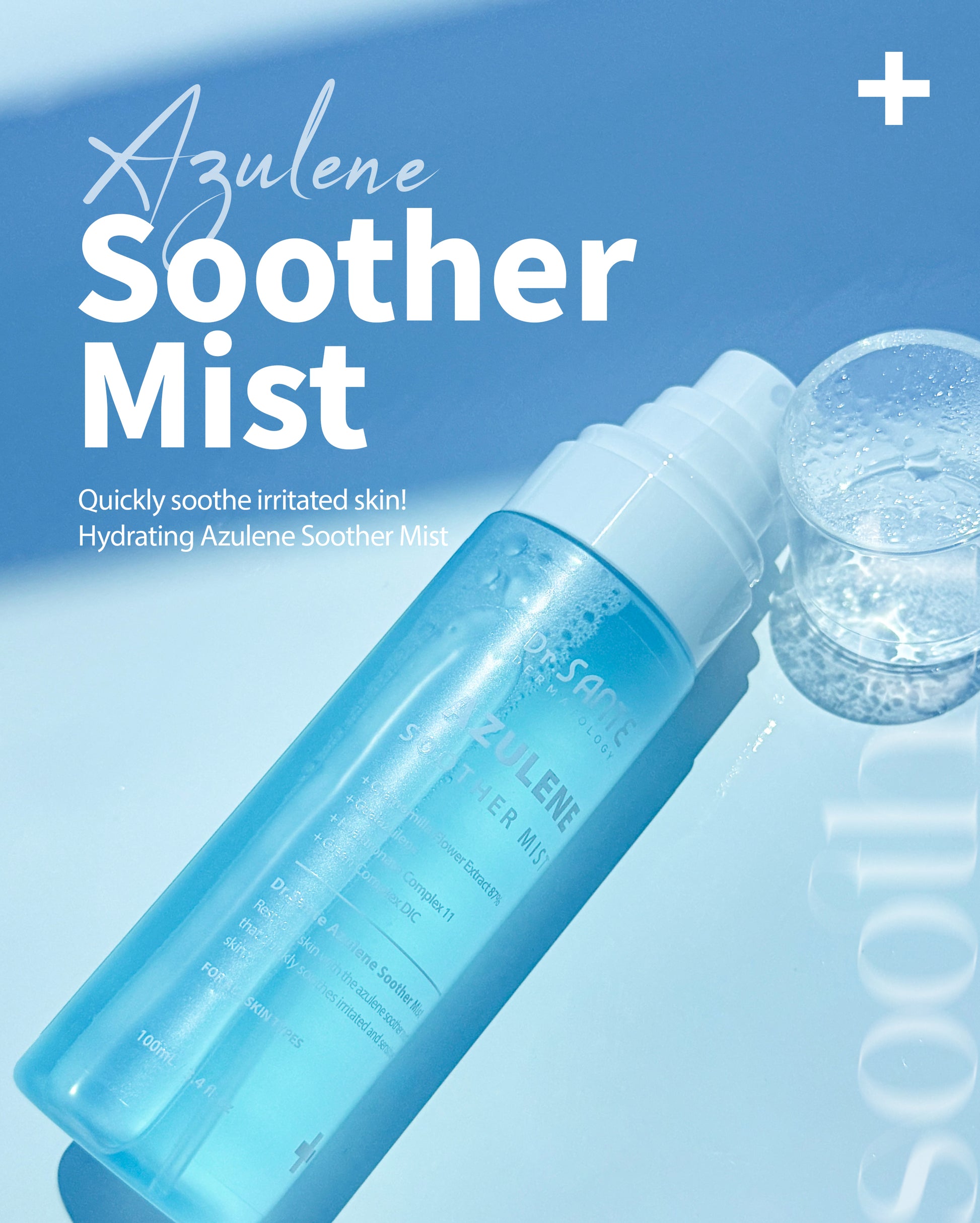 Dr. Sante Azulene Soother Mist 100ml

Ultra-Fine Soothing Facial Mist for Hydrated &amp; Refreshed Skin

A lightweight facial mist formulated with chamomile flower extract and guaiazulene instead of purified water to instantly soothe, hydrate, and comfort sensitive skin. The ultra-fine mist absorbs evenly without dripping, leaving skin refreshed and nourished anytime throughout the day.

Using a low-temperature drying process and advanced DIC extraction method, highly concentrated botanical ingredients are 