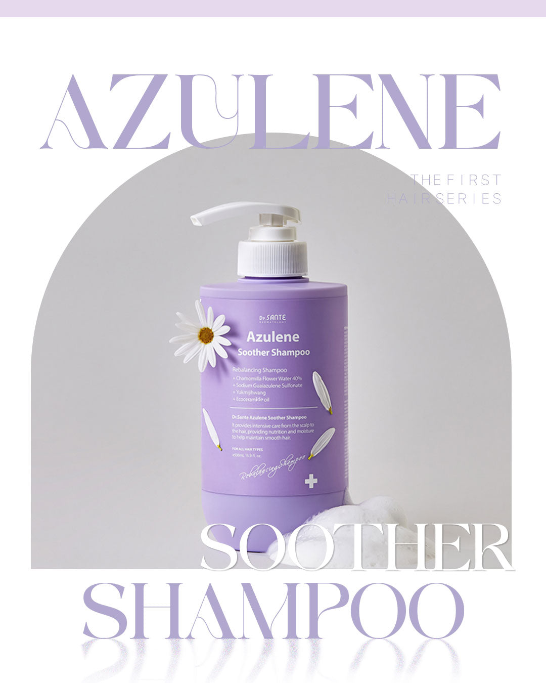 Dr. Sante Azulene Soother Shampoo 500ml (16.9 oz)

Soothing Scalp Care Shampoo for Sensitive Scalp &amp; Damaged Hair

A calming daily shampoo formulated with chamomile flower water and azulene to help soothe sensitive scalp conditions while gently cleansing excess oil and impurities without stripping moisture.

This low-irritation scalp care shampoo helps comfort stressed scalp, provide refreshing cooling care, and support healthier-looking hair from root to tip. Enriched with Ceramide NP, Panthenol, Bioti