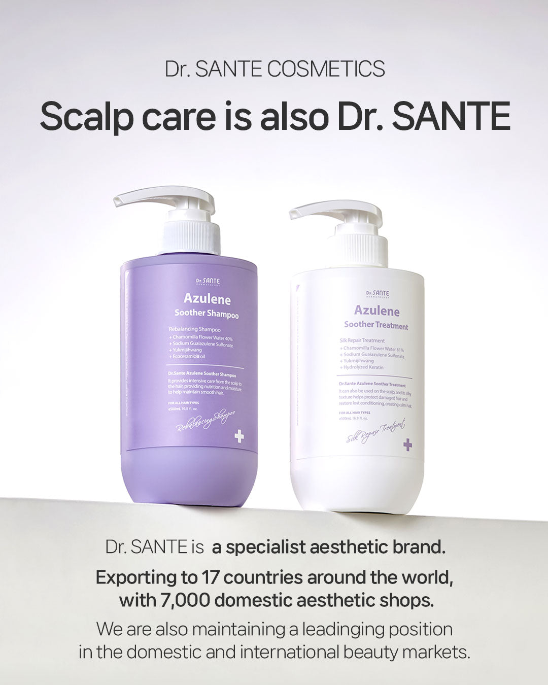 Dr. Sante Azulene Soother Shampoo 500ml (16.9 oz)

Soothing Scalp Care Shampoo for Sensitive Scalp &amp; Damaged Hair

A calming daily shampoo formulated with chamomile flower water and azulene to help soothe sensitive scalp conditions while gently cleansing excess oil and impurities without stripping moisture.

This low-irritation scalp care shampoo helps comfort stressed scalp, provide refreshing cooling care, and support healthier-looking hair from root to tip. Enriched with Ceramide NP, Panthenol, Bioti